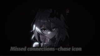 🖤Missed connections-chase icon (slowed + reverb)🖤