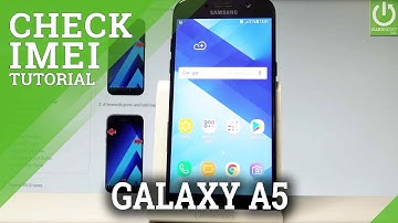 SAMSUNG Galaxy A5 (2017) CHECK IMEI / IMEI Information