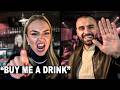 Woman FURIOUS Men Are REFUSING To Buy Her A Free Drink...