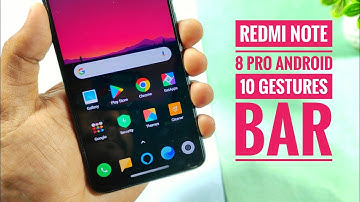 Redmi Note 8 Pro Enable Android 10 Gesture Bar