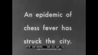 Thumbnail for “ CHESS FEVER ” 1925 SOVIET SILENT FILM    VSEVOLOD PUDOVKIN   RUSSIAN OBSESSION WITH CHESS SM10895