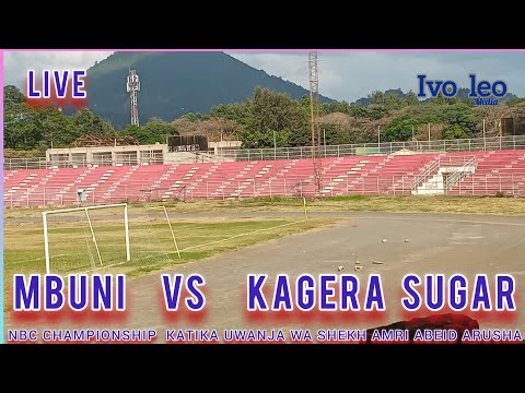 Live NBC CHAMPIONSHIP MBUNI 0 Vs KAGERA SUGAR 2 