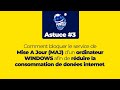 Astuce #3 : Comment Bloquer les services de Mise à Jour - MAJ dans un PC Windows