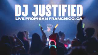 DJ Justified Live From San Francisco, CA || Rave Jesus Tour