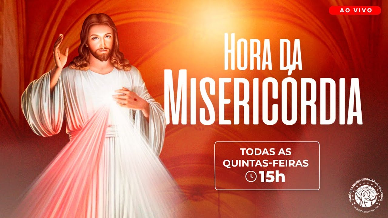 Hora da Misericórdia | TRANSMISSÃO AO VIVO - 15/01/2026 - 15h00