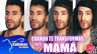 CUANDO TE CONVIERTES EN TU MAMÁ | Lo que Callamos Los hijos