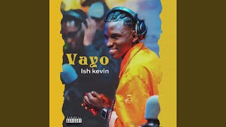 Vayo - Ish Kevin
