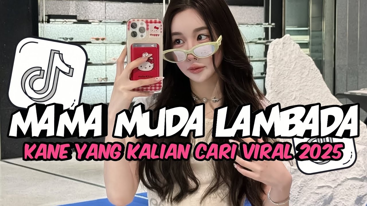 YANG LAGI VIRAL‼️DJ MAMA MUDA STYLE LAMBADA | DJ MAMA MUDA LAMBADA