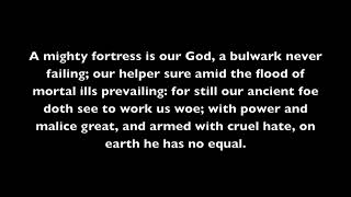 A Mighty Fortress Is Our God (Ein' Feste Burg) - Martin Luther (Instrumental)