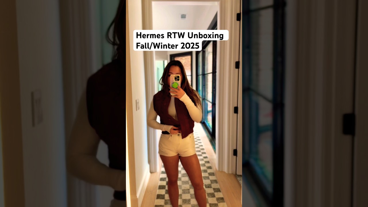 Hermes RTW unboxing from Fall/Winter 2025  