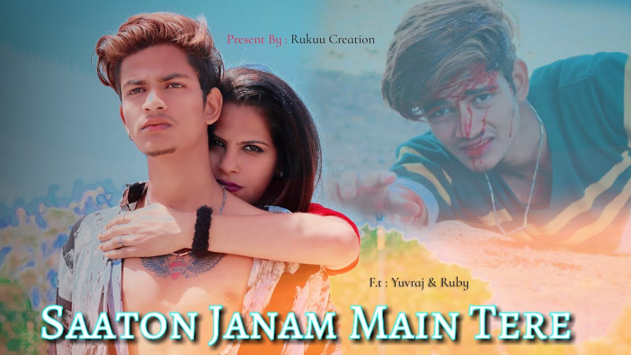 Sun Meri Shehzaadi - Saaton Janam Main Tere | YUVRAJ | Heart Touching Love Story | @rukuucreation455