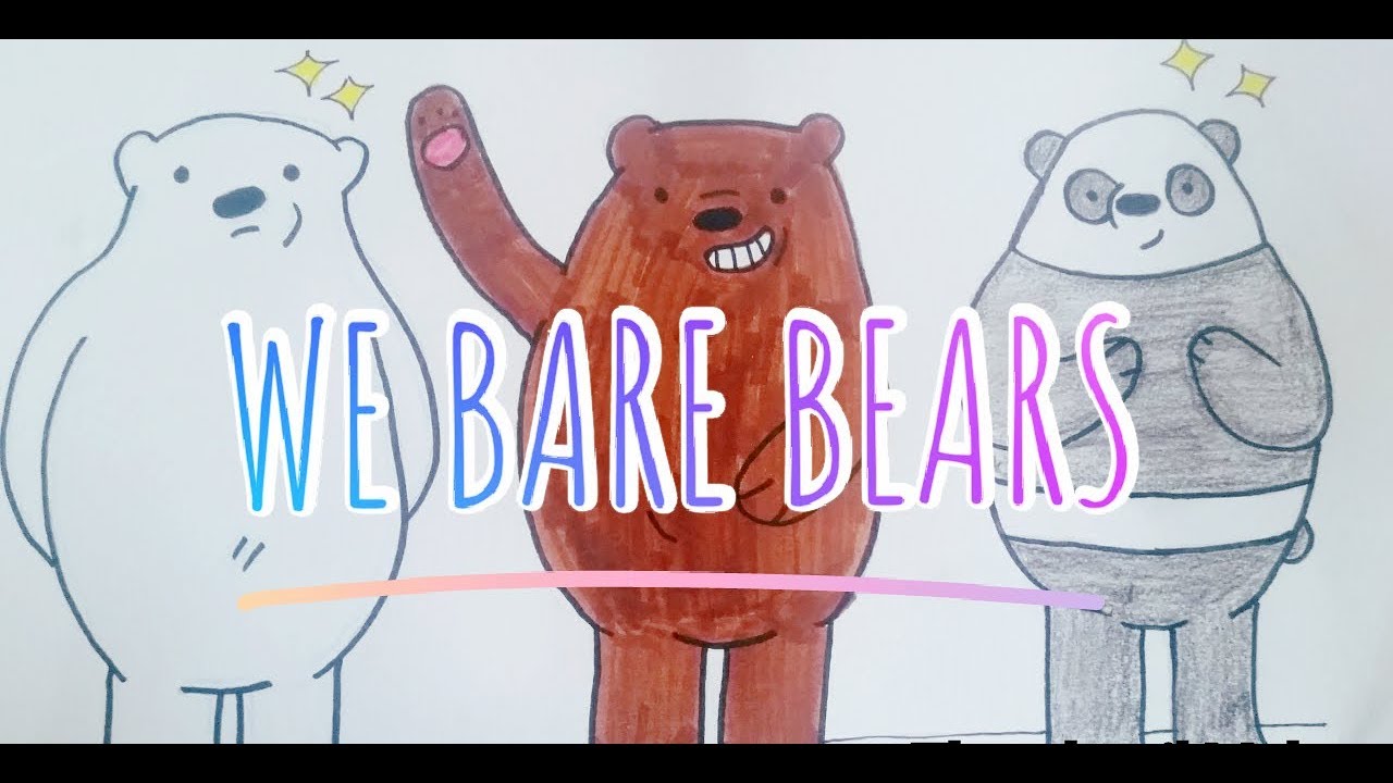 Let s Draw We  Bare  Bears  YouTube