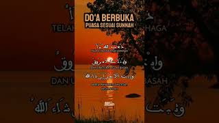 Bacaan Doa Berbuka Puasa Ramadhan yang Shahih (Doa Buka Puasa Ramadhan yang Benar)