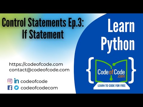 Learn Python | Chapter 03: Control Statements Ep.3: If Statement | CodeOfCode