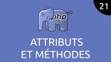PHP #21 - Attributes and Methods