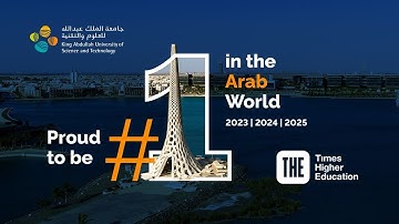 KAUST No. 1 in the Arab World. Three Years Running.