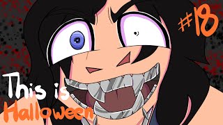 This is Halloween - OC MAP Part 18
