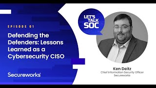 Defending The Defenders: Lessons Learned As A Cybersecurity CISO