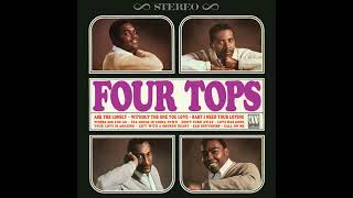Baby I Need Your Loving – Four Tops