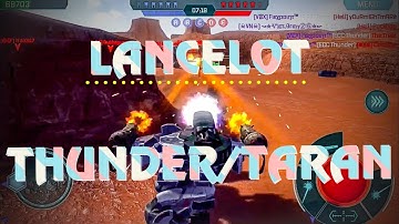 LANCELOT THUNDER/TARAN GAMEPLAY - WAR ROBOTS [WR] - HD
