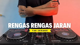 Dj Rengas Rengas Jaran  Yan Srikandi Remix  Bass Viral