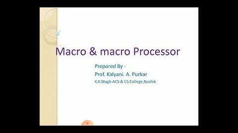 Macro & Macro Preprocessor