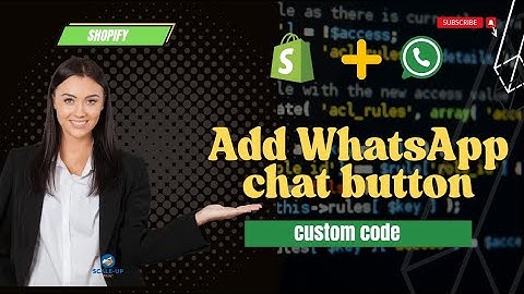 Add WhatsApp Click-to-Chat Button with Just Custom Code in your Shopify store (No App Needed)