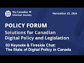 TCIS Policy Forum - 03 Keynote: The State of Digital Policy in Canada - Mark Schaan