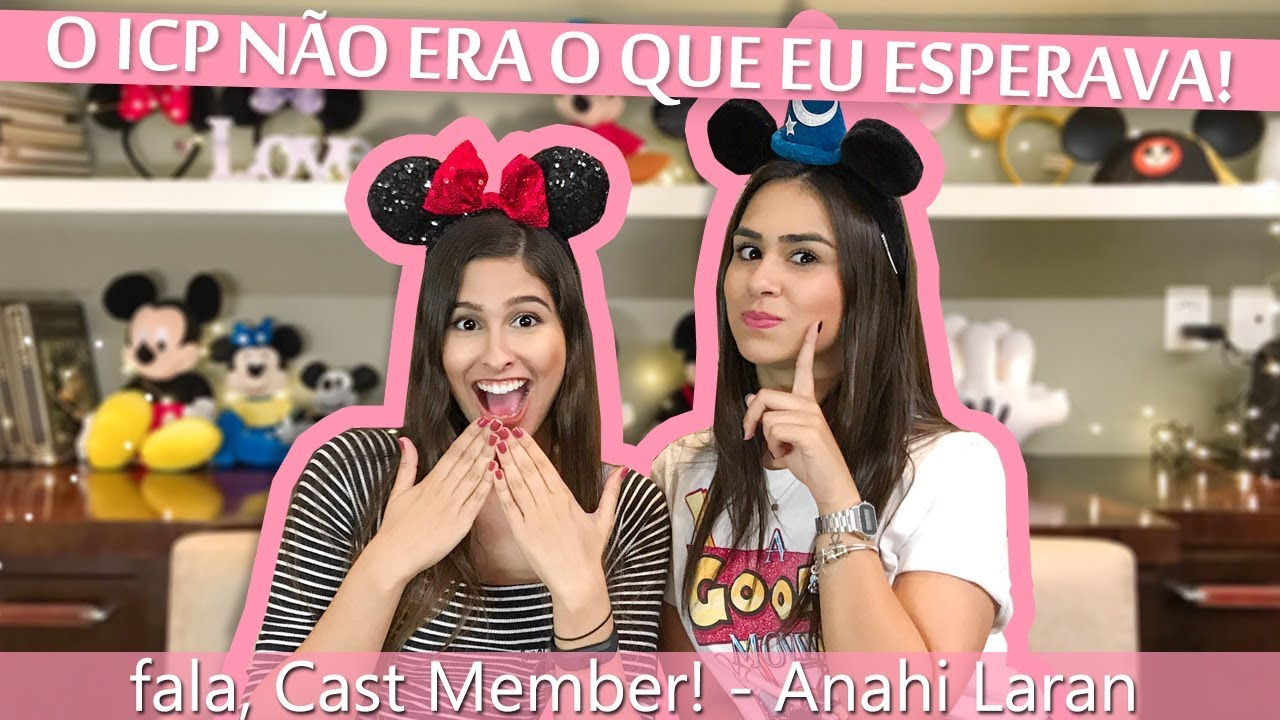 Trabalhar Na Disney Não Era O Que Eu Esperava | Anahi Laran | fala, Cast Member