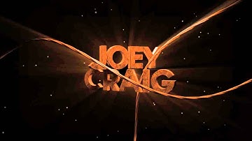 JoeyCraig - Intro ◀Made By RisingFX▶