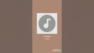 D_20 I'm Sorry ( Music)