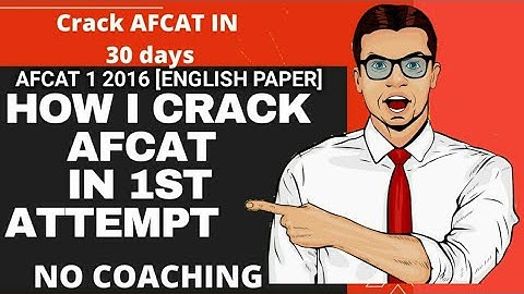 AFCAT 1 2016  - ENGLISH PAPER COMPLETELY SOLVED - By Crack Defence Exam