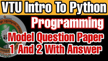 VTU Introduction To Python Programming Model Question Paper With Answer 2024 | BPLCK105B | BPLCK205B