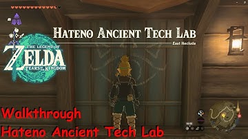 Zelda: Tears of the Kingdom - Walkthrough Hateno Ancient  tech lab