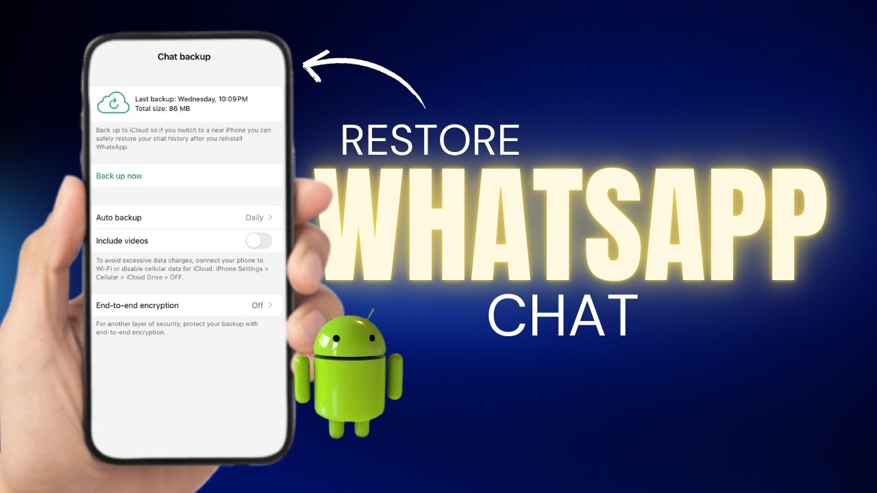 How to Restore WhatsApp Chats on Android