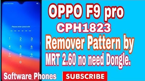 OPPO F9pro CPH1823 Remove Pattern Lock by MRT 2.60 Without Dongle