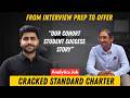 From Interview Prep to Landing Offer with Standard Charter: Our Cohort Student Success Story