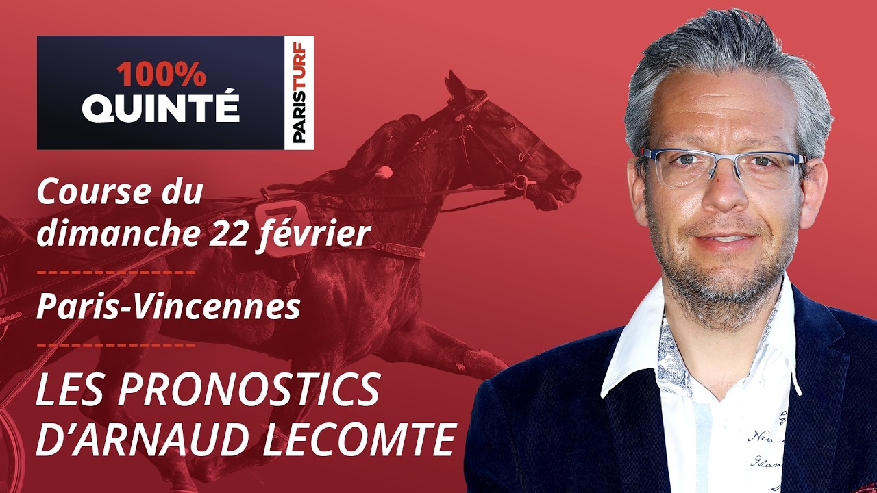 Pronostics Quinté PMU - 100% Quinté du Dimanche 22 février à Paris-Vincennes