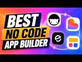 Best No Code App Builder 2026: Top 4 Tools to Build Apps Without Coding