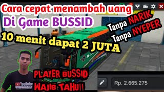CARA Cepat menambah uang di game BUS SIMULATOR INDONESIA || 10 MENIT TEMBUS 2 JUTA screenshot 5