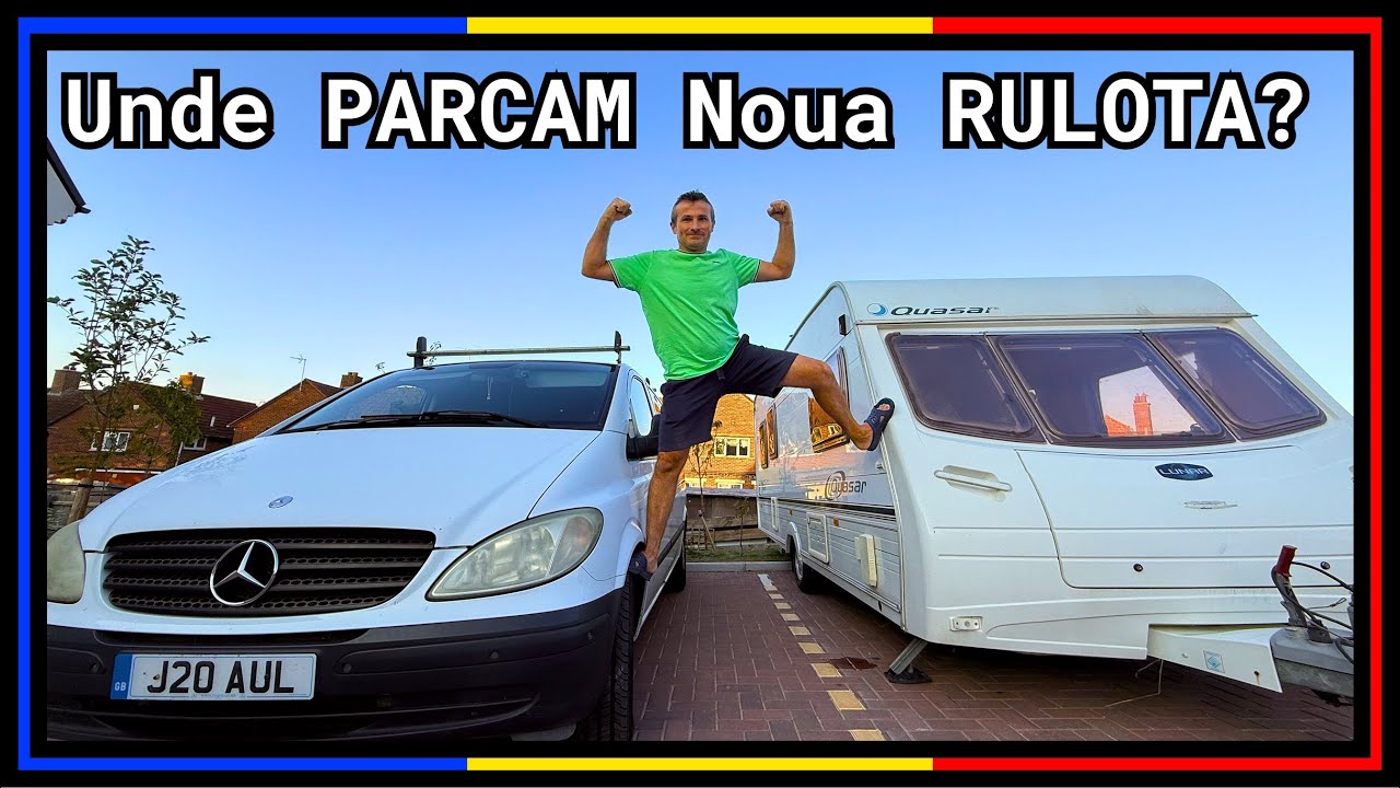 Am CUMPARAT Alta RULOTA Sa Plecam Cu Ia În ROMANIA!