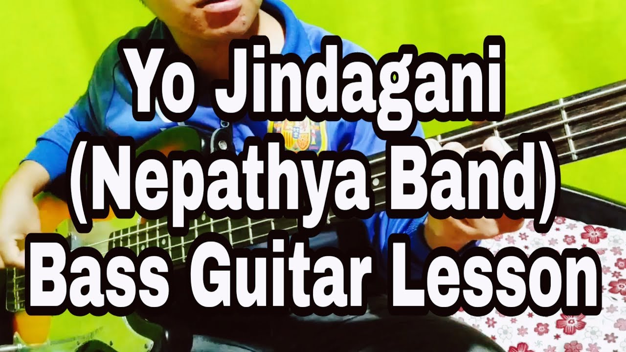 Nepathya Yo Jindagani Bass Guitar Lesson | Nepali Bass Guitar Lesson | Joel magar