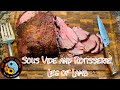 Porter Road Leg of Lamb Sous Vide and Rotisserie on the Hasty Bake Gourmet