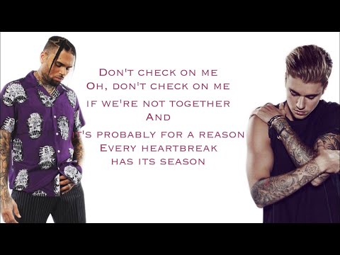 Chris Brown - Don’t Check On Me (Lyrics) Ft. Justin Bieber, Ink