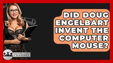 Did Doug Engelbart Invent The Computer Mouse? - History Icons Channel