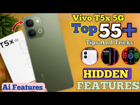 Top 55+ Smart Features Vivo T5x 5g | Vivo T5x 5G Tips And Tricks | Vivo T5x 5G Hidden Features 