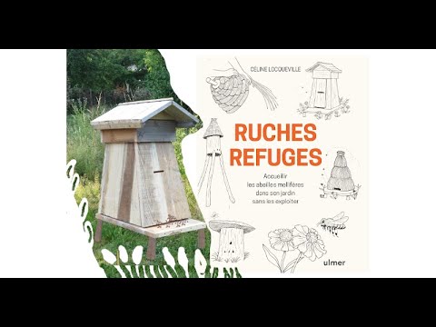 Des RUCHES REFUGES pour des abeilles libres