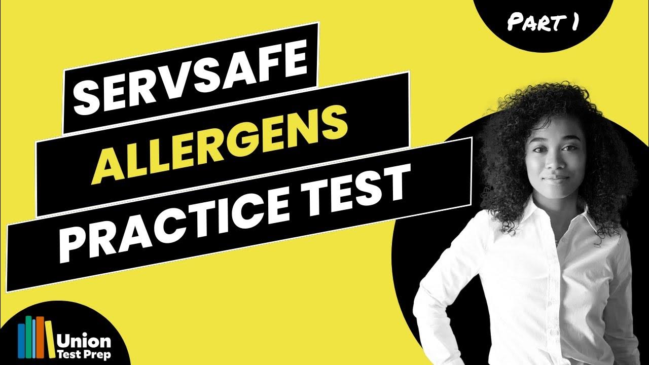 Practice Test for the ServSafe Allergens Exam - YouTube