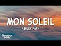 Ashley Park - Mon Soleil (Lyrics) (From Emily in Paris Soundtrack)