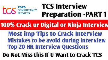 TCS INTERVIEW PREPARATION| Part1| TCS interview questions| TCS NQT 2023| TCS HR Interview Questions